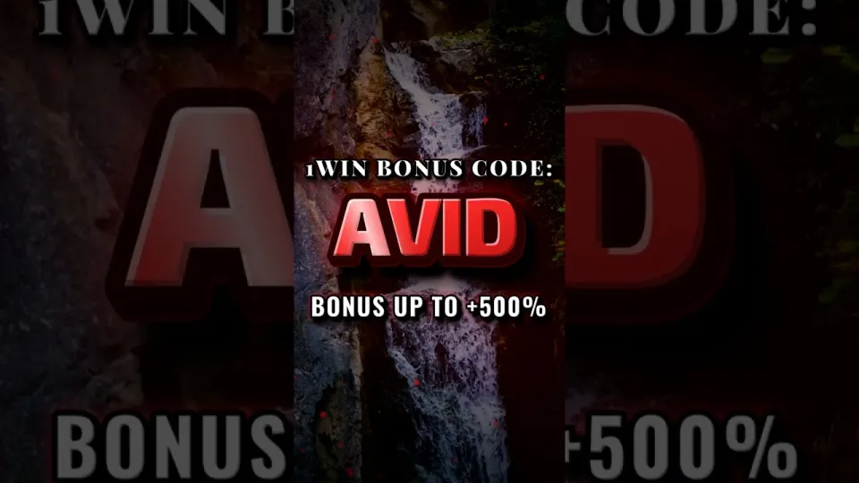 The 1win bonus works best when you enter promo code AVID at registration and fund your account in one go